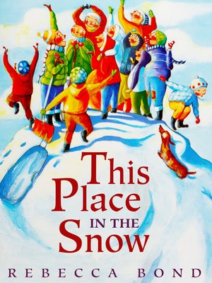 cover image of This Place in the Snow